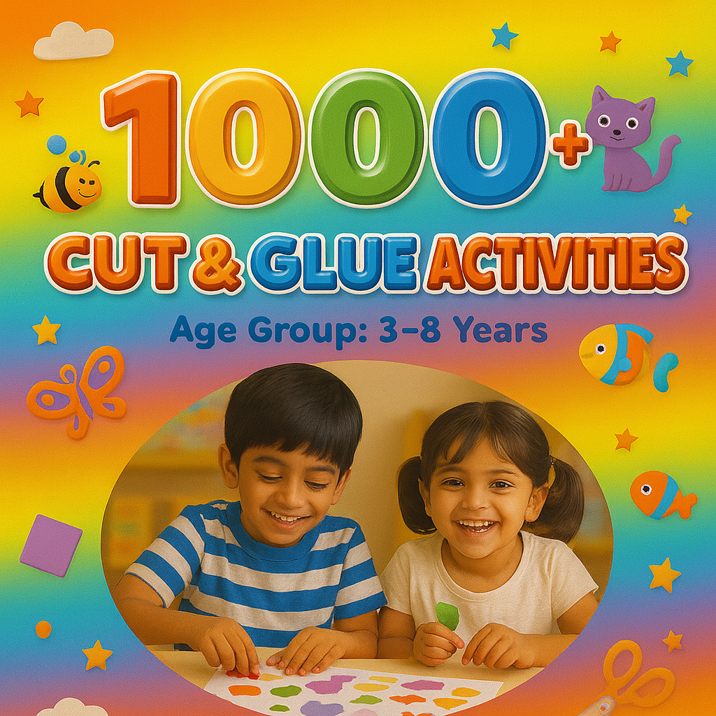 1000+ CUT & GLUE ACTIVITIES